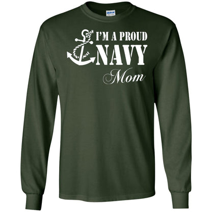 Pride Military Mother Shirt Im A Proud U.s. Navy Mom Forest Green