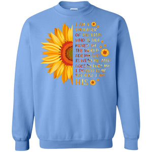 I Am the daughter of A king Who Is Not Moved by The world For My God Is With Me And Goes Before Me I Don't Fear Because i Am hisG180 Gildan Crewneck Pullover Sweatshirt 8 oz.