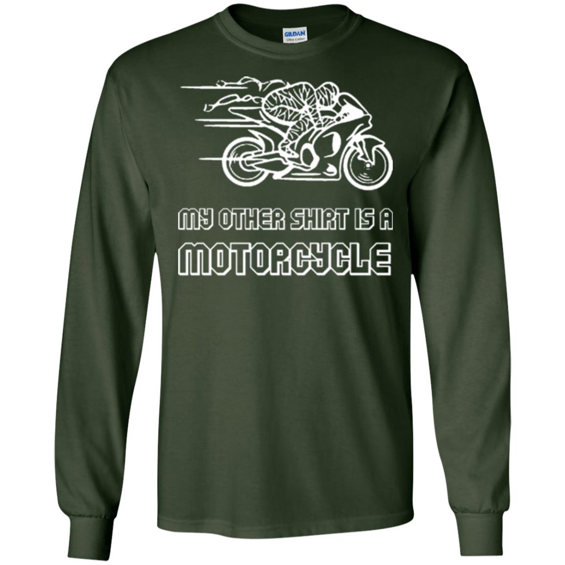 My Other Shirt Is A Motorcycle T-shirt Forest Green