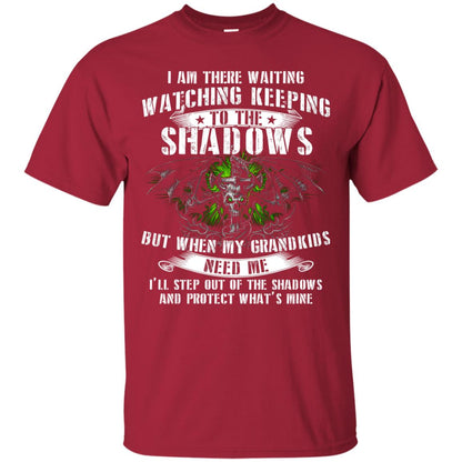 I Am There Waiting Watching Keeping To The Shawdows But When My Grandkids Need Me I'll Step Out Of The Shadows And Protect What's Mine Cardinal
