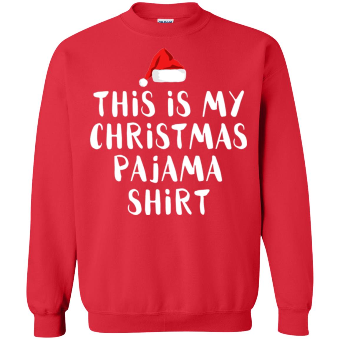 Christmas T-shirt This Is My Christmas Pajama Shirt Red