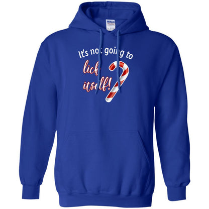 Christmas T-shirt It's Not Going To Lick Itself Royal