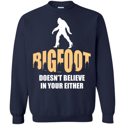 Bigfoot Doesn't Believe In Your Either T-shirt Navy