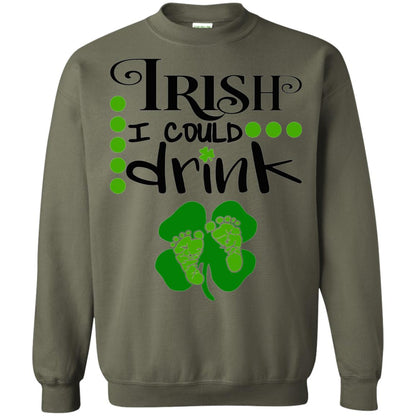 Baby Irish I Could Drink Pregnancy St Patrick_s Day T-shirt Military Green