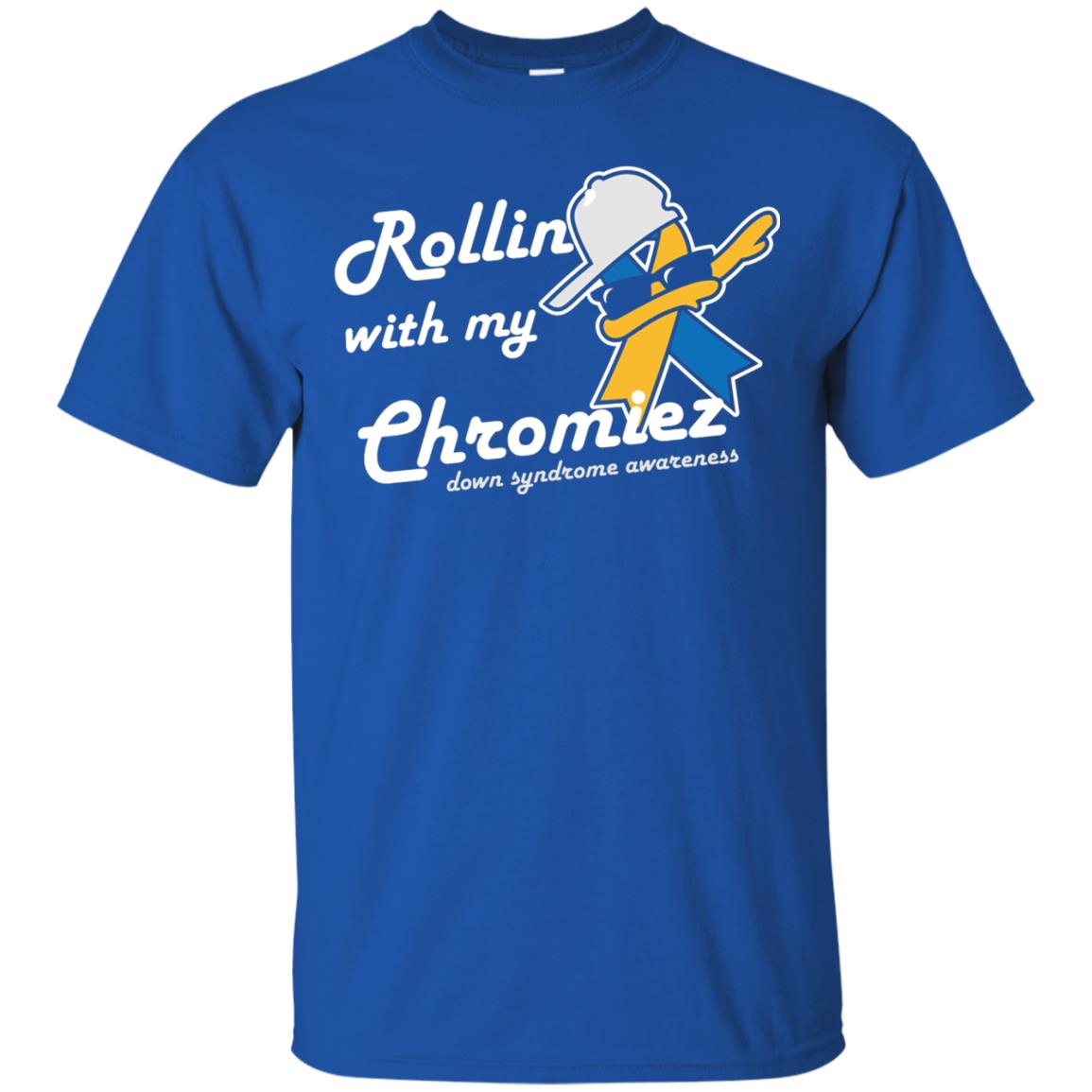 Rolling With My Ehromiez Down Syndrome Awareness T-shirt Royal
