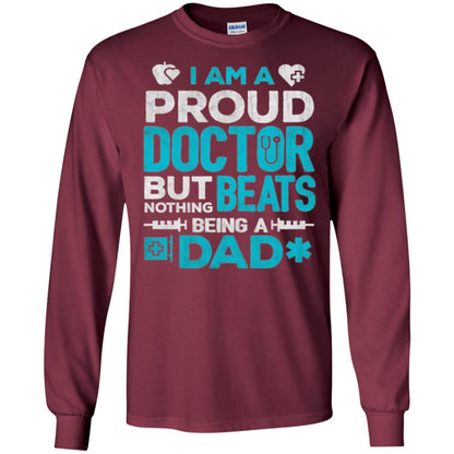 Doctor Dad T-shirt Proud Doctor Maroon