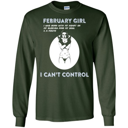 February Girl I Was Born With My Heart T-shirt Forest Green