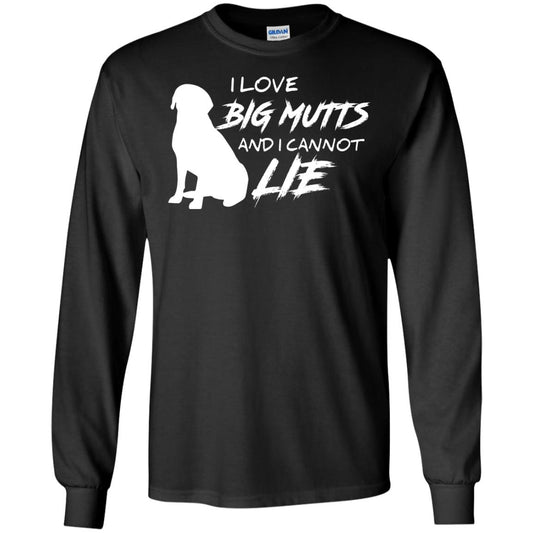 Dog Lover T-shirt I Love Big Mutts And I Cannot Lie Black