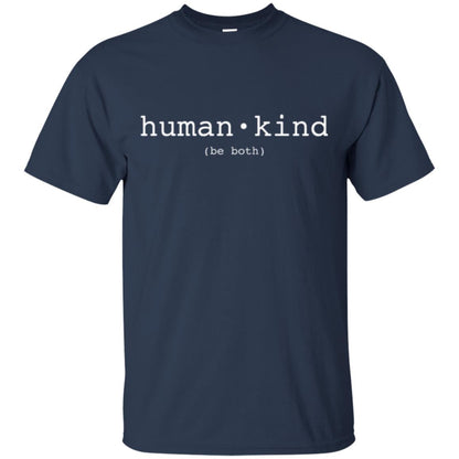 Anti Bullying T-shirt Human Kind Be Both Navy