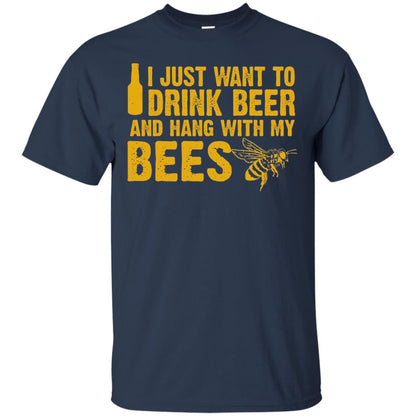I Just Want To Drink Beer And Hang With My Bees Beekeeper T-shirt Navy