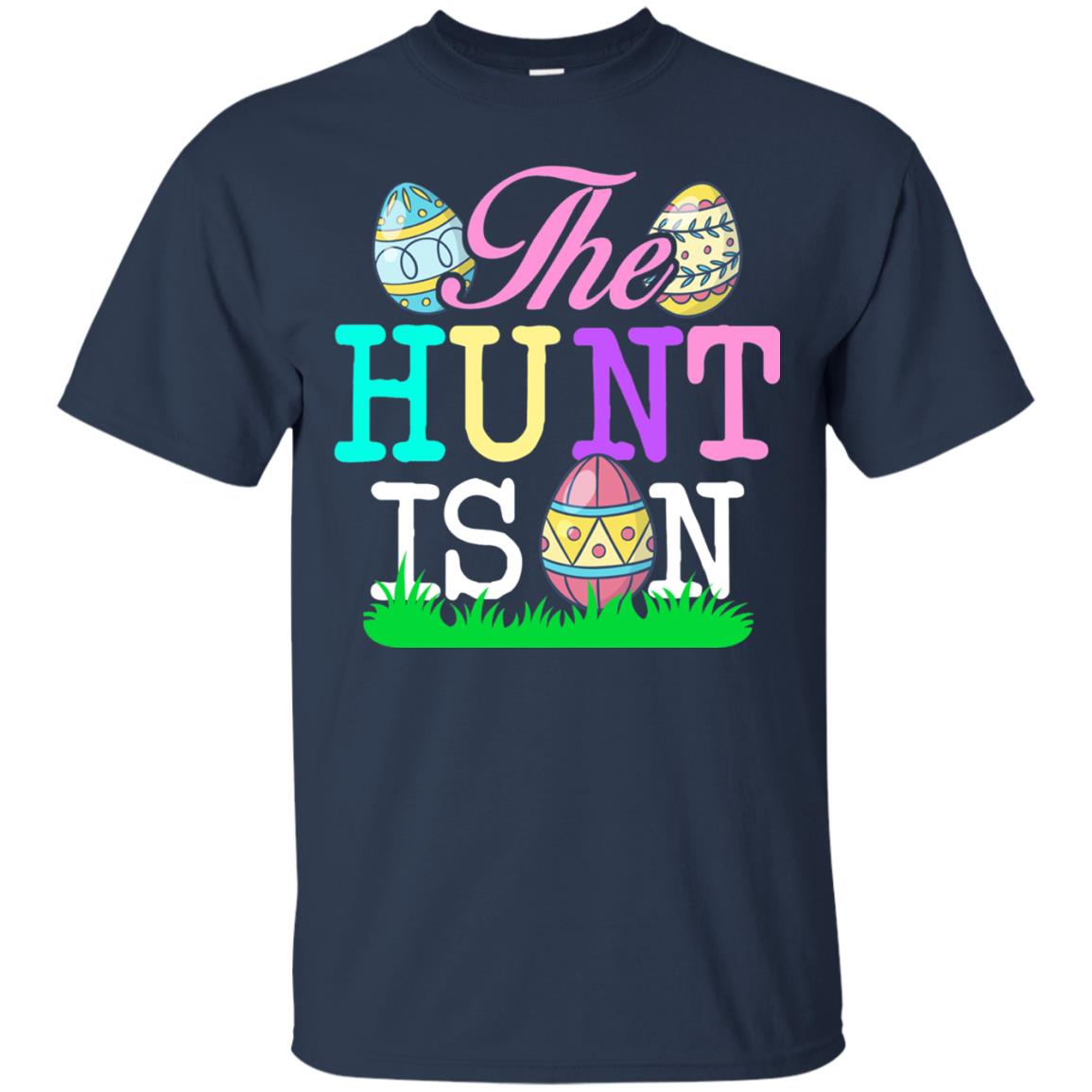 Easter Shirt The Hunt Is On Navy