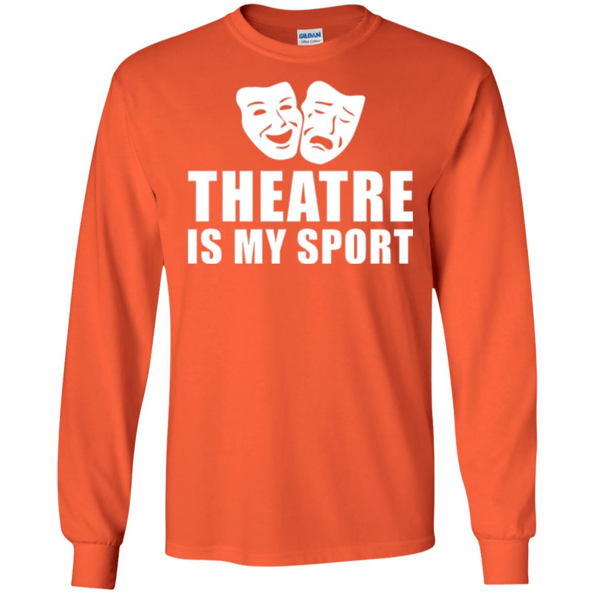 Actor T-shirt Theatre Is My Sport Orange