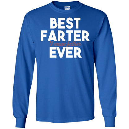 Daddy T-shirt Best Farter Ever Best Father Ever Royal