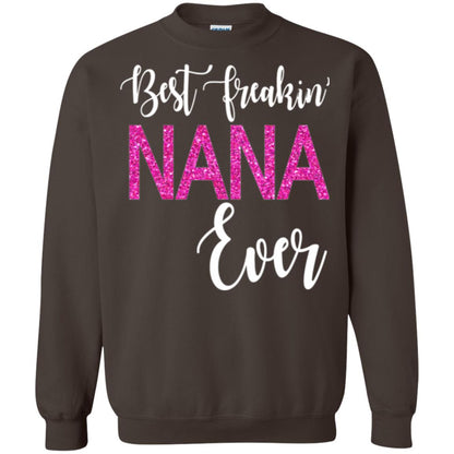 Nana T-shirt Best Freakin_ Nana Ever Dark Chocolate