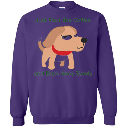 Just Pour The Coffee And Back Away Slowly T-shirt Cute Dog Purple