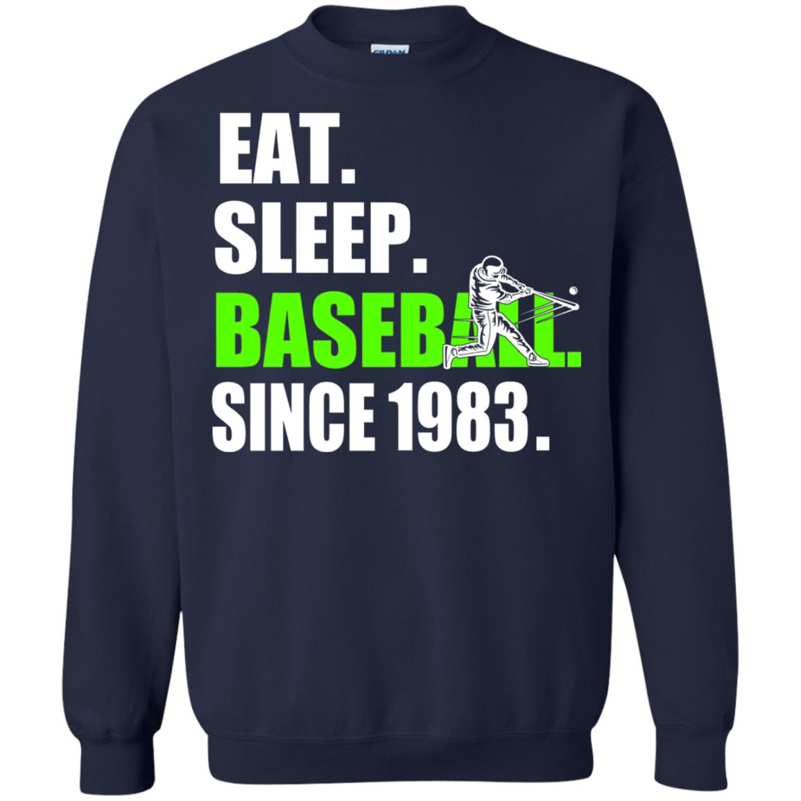 Eat Sleep Baseball Since 1983 35th Birthday Shirt Navy