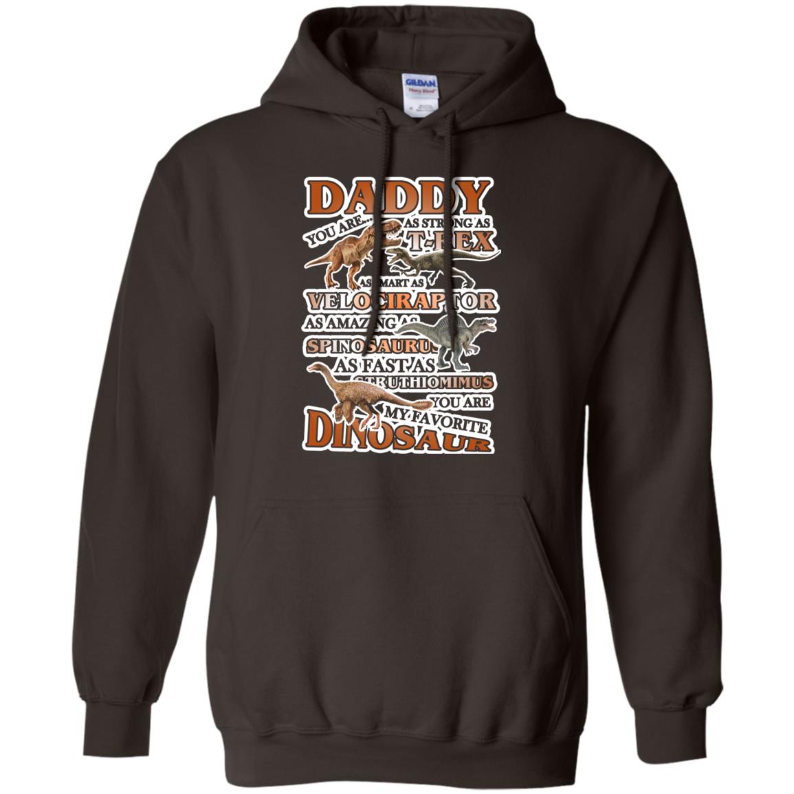 Daddy You Are My Favorite Dinosaur Shirt For Kids Dark Chocolate