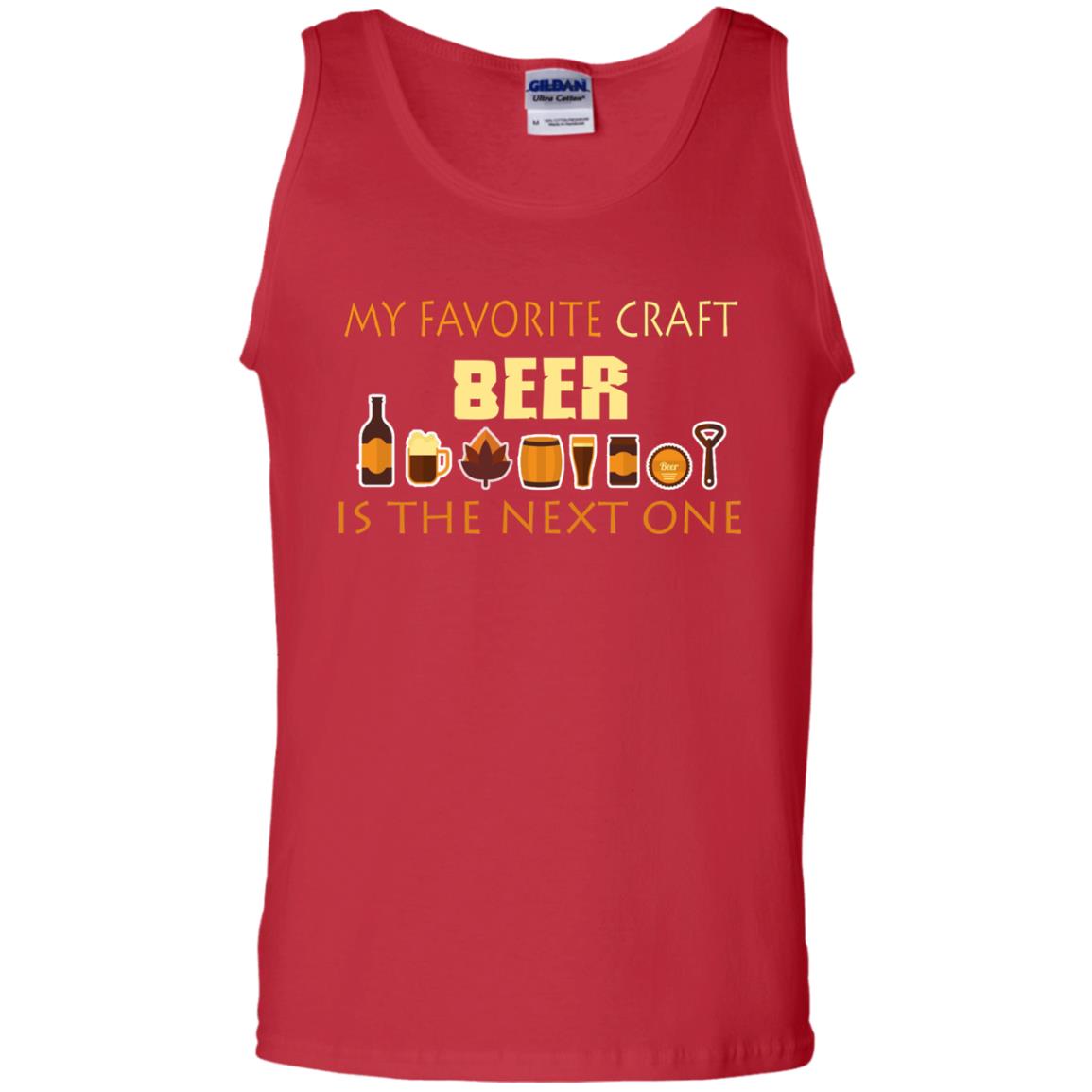 My Favorite Craft Beer Is The Next One Beer Lovers Shirt Red