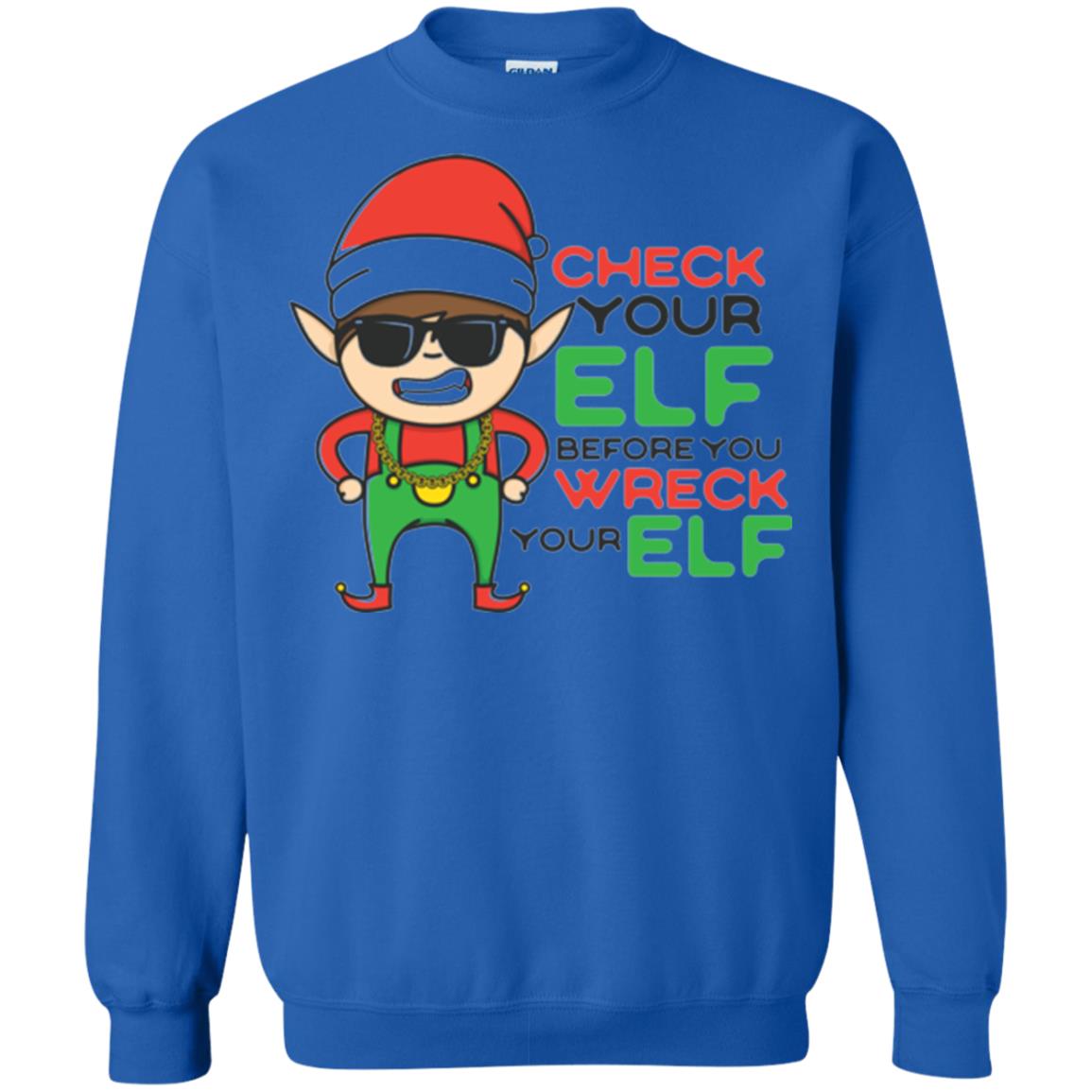 Christmas T-shirt Check Your Elf Before You Wreck Your Elf Royal