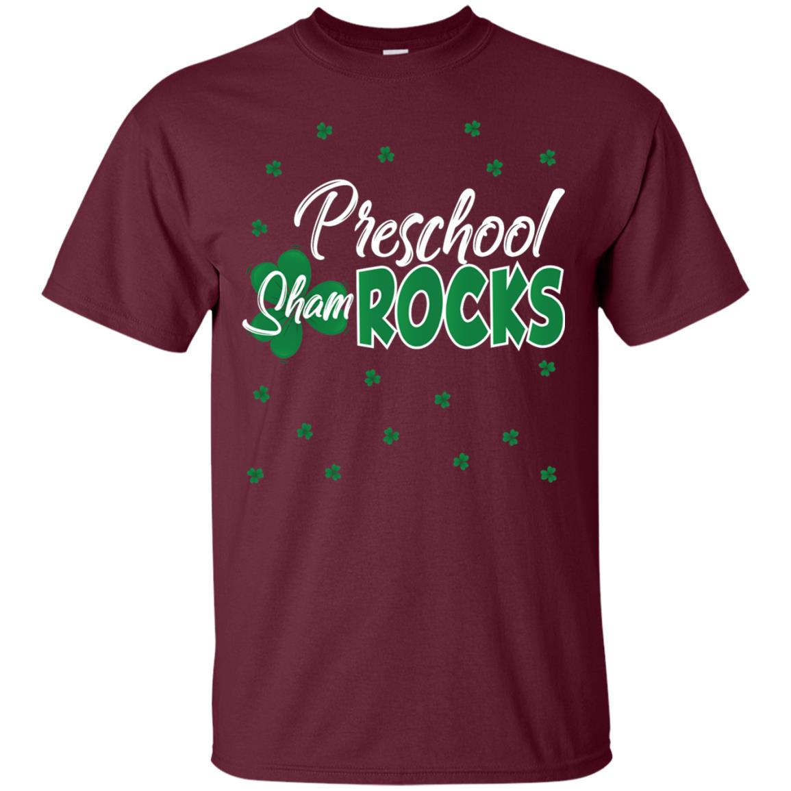 Preschool Shamrocks St. Patrick_s Day School T-shirt Maroon