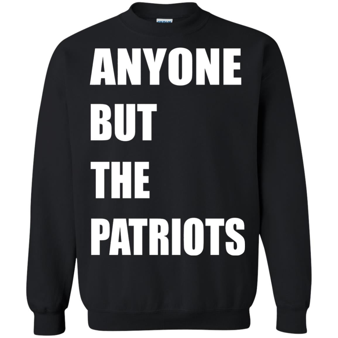 Anyone But The Patriots T-shirt Black
