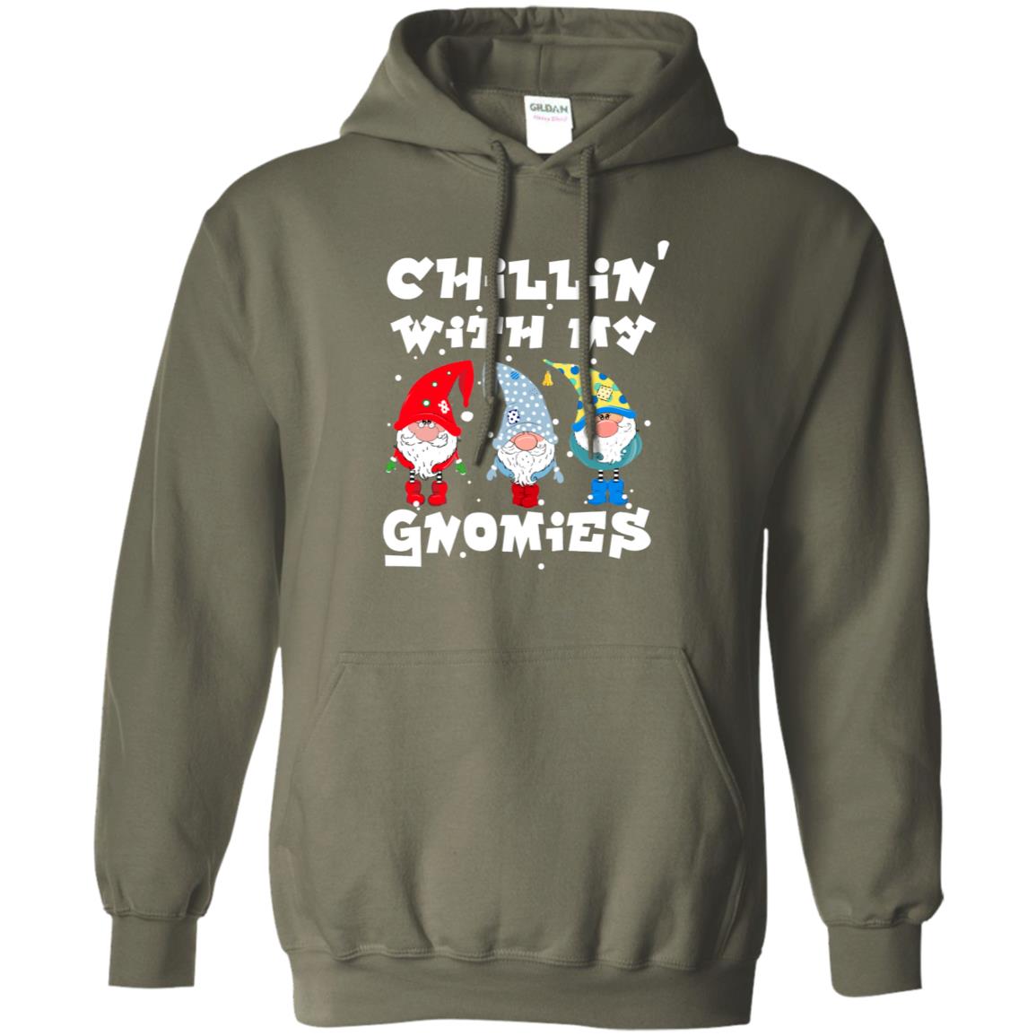 Chillin' With My Gnomies X-mas Gift Shirt For Mens Womens Kids Military Green