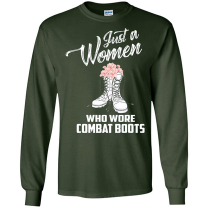 Just A Woman Who Wore Combat Boots Female Veteran T-shirt Forest Green