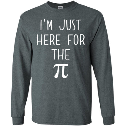 Funny Pi Day Shirt Im Just Here For The Pi Dark Heather