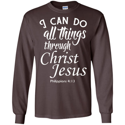 Christian T-shirt I Can Do All Things Through Christ Jesus Dark Chocolate