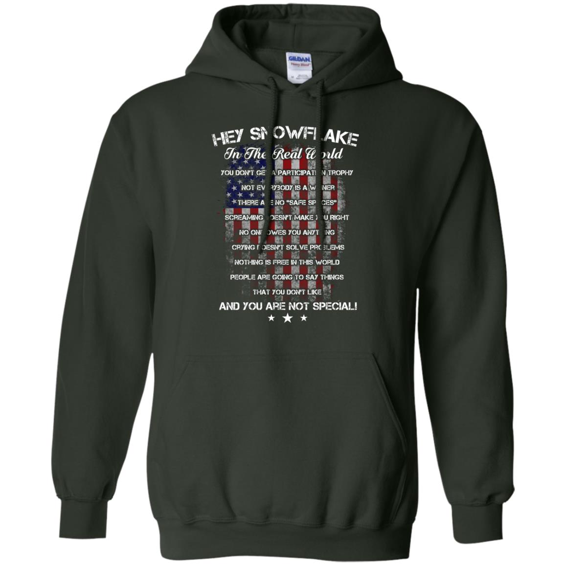 Hey Snowflake In The Real World You Don't Get A Participation Trophy Military T-shirt Forest Green