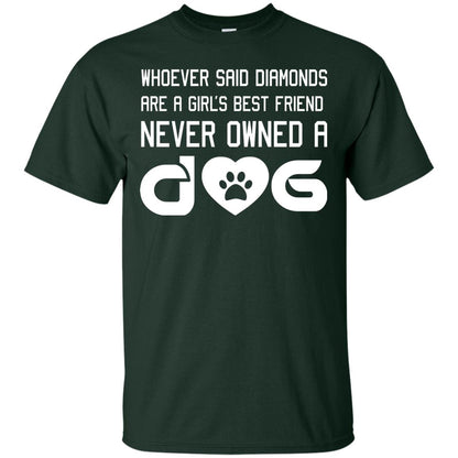 A Girl’s Best Friend Never Owned A Dog Best Dogs Shirt For Girls Forest