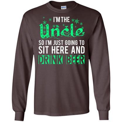 Uncle T-shirt I'm Just Going To Sit Here And Drink Beer Dark Chocolate
