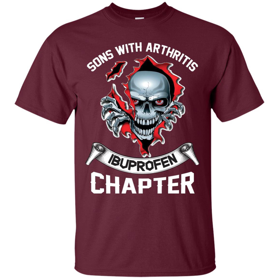 Sons With Arthritis Ibuprofen Chapter Biker T-shirt Maroon