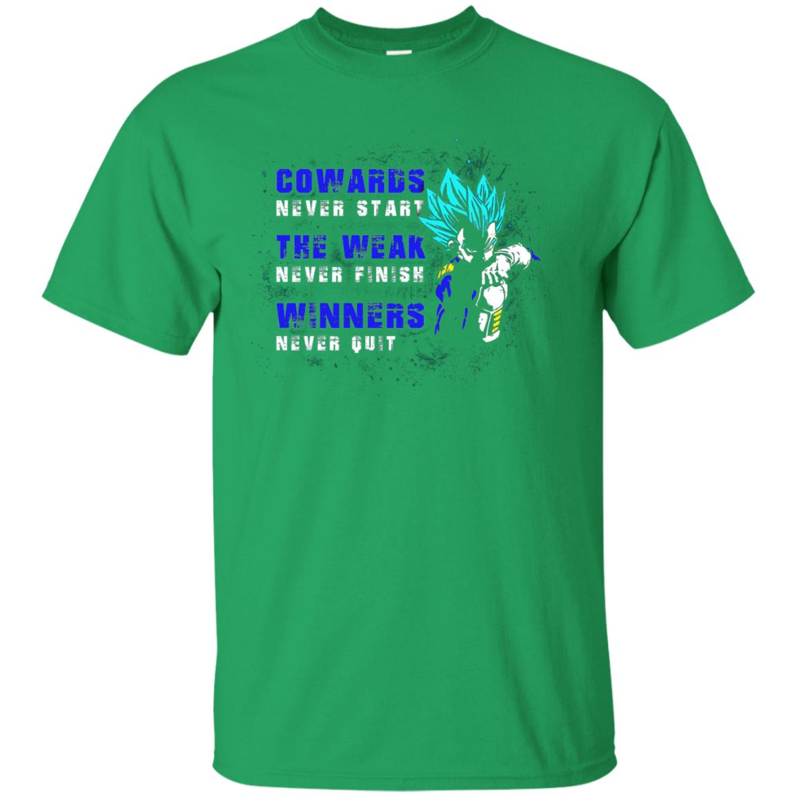 Cowards Never Start The Weak Never Finish Comic T-shirt Irish Green