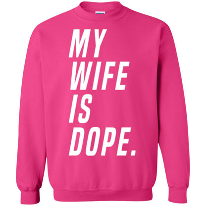 Husband T-shirt My Wife Is Dope Funny Valentine_s Day Gift Heliconia