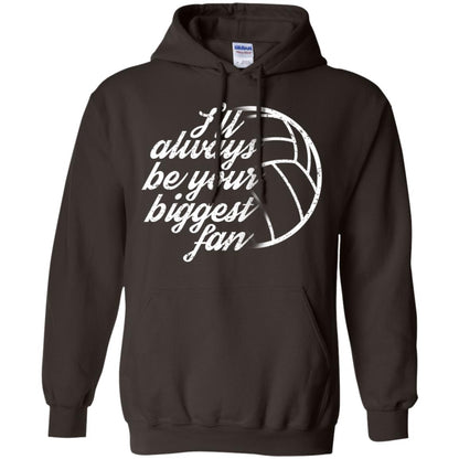 I'll Always Be Your Biggest Fan Volleyball Lovers Gift Shirt Dark Chocolate