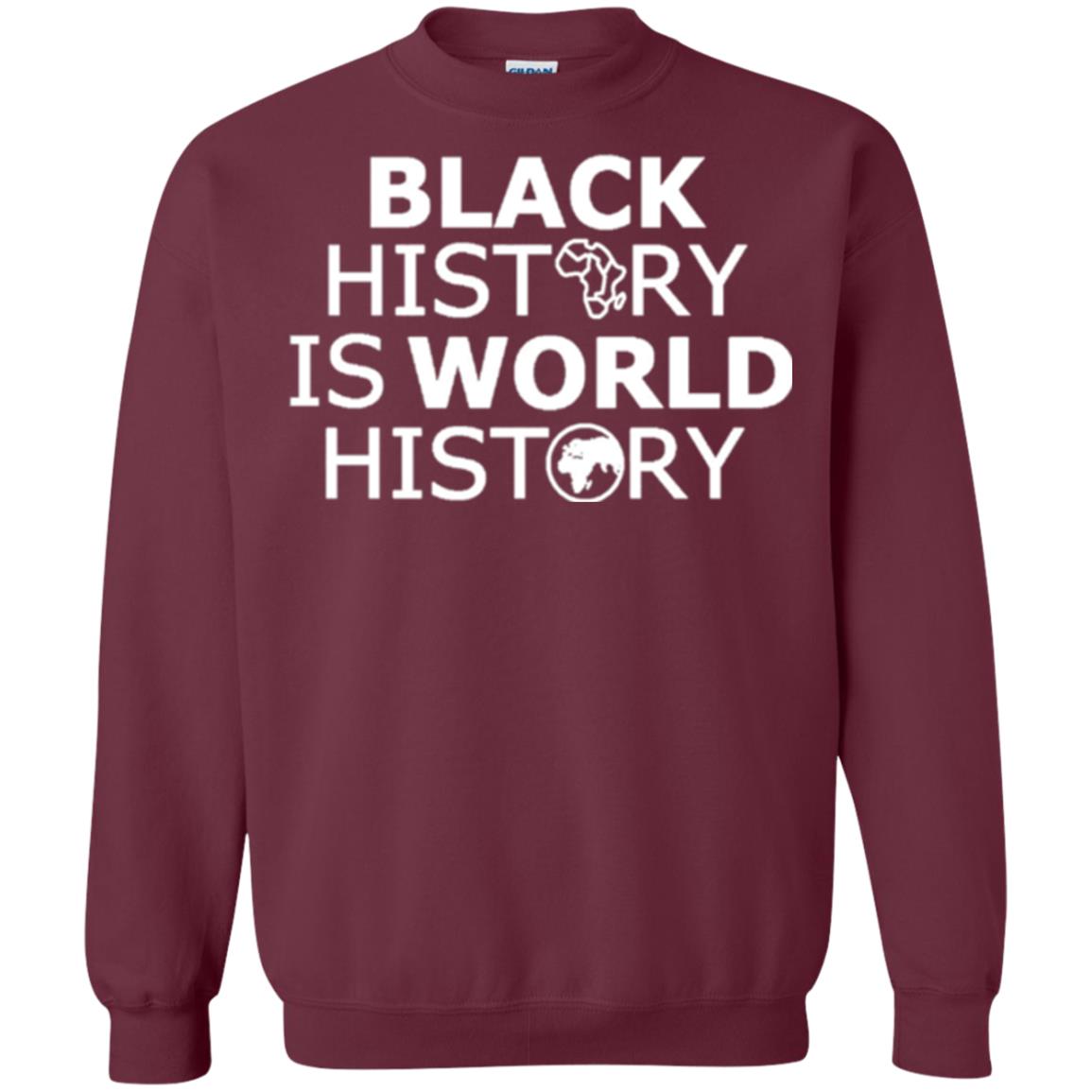 Black History Is World History T-shirt Maroon
