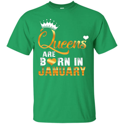 Birthday T-shirt Queens Are Born Iin January Irish Green