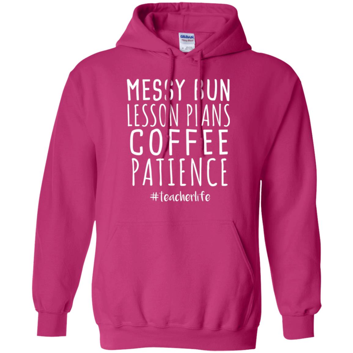 Teacher T-shirt Messy Bun Lesson Plans Coffee Patience Heliconia