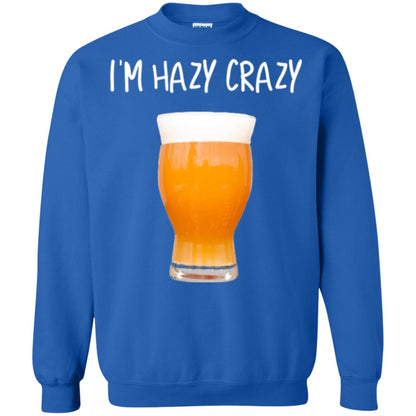 Funny Craft Beer Tshirt I_m Hazy Crazy Royal