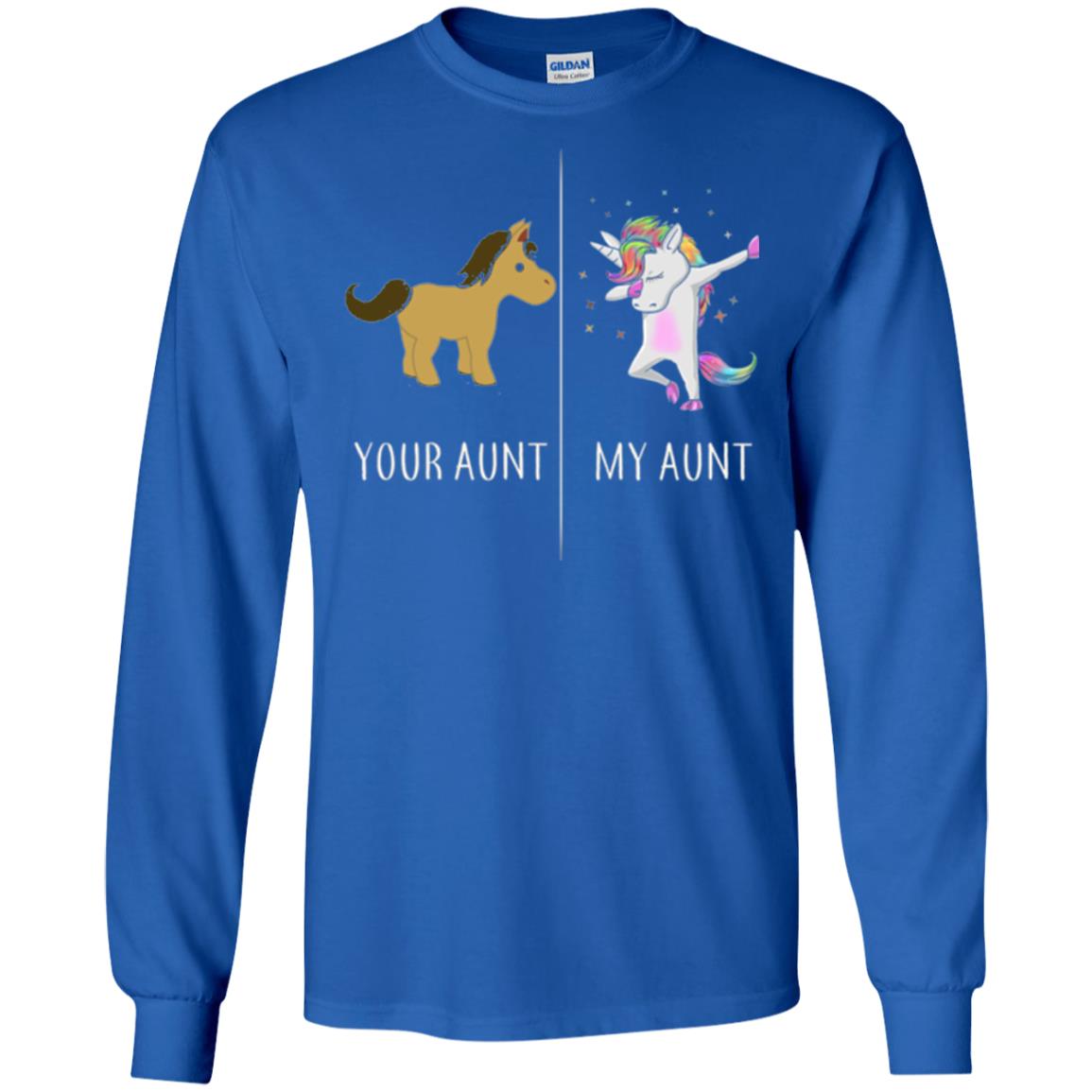 Family T-shirt Your Aunt My Aunt Royal