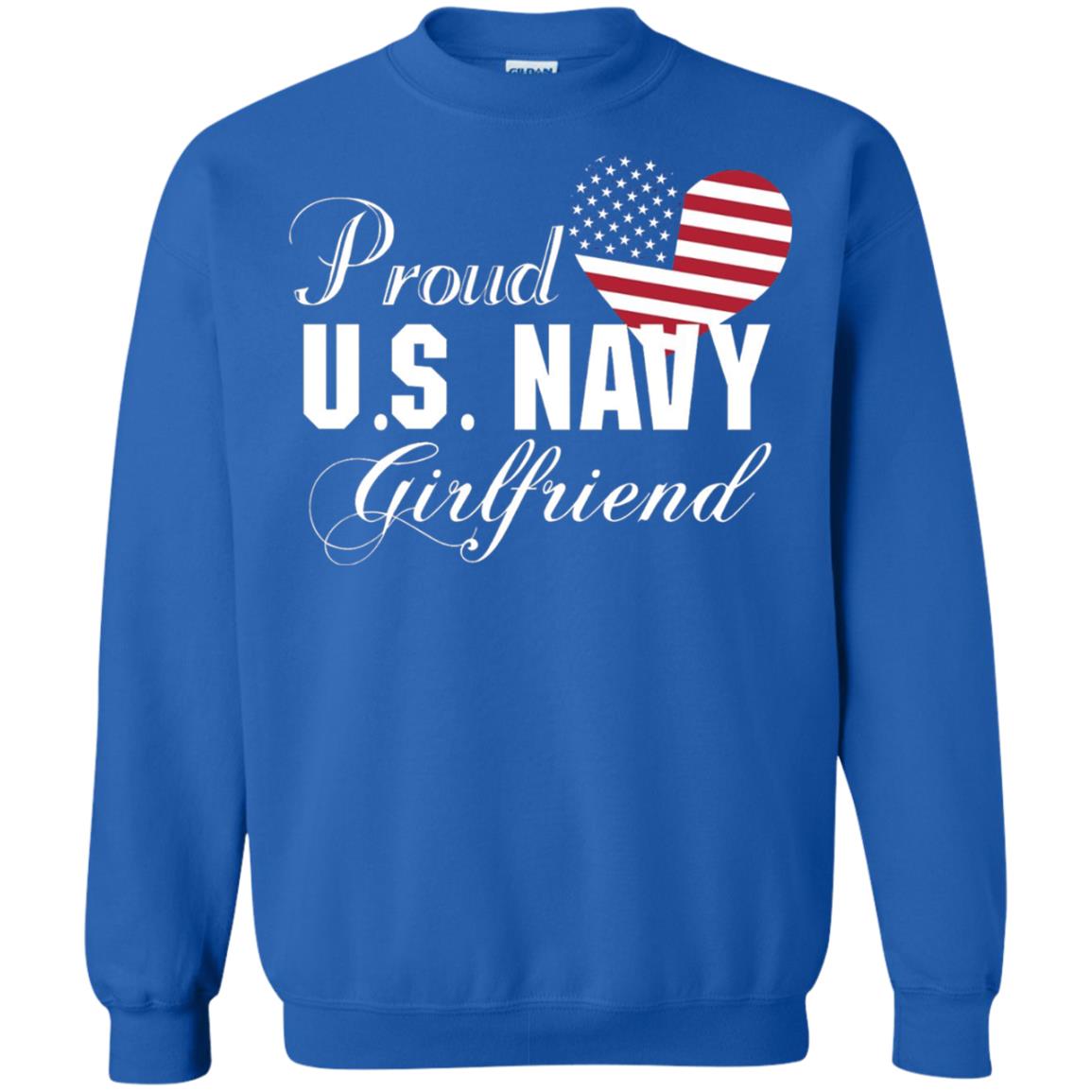 Pride U.s. Army Shirt Proud Navy Girlfriend Heart Royal