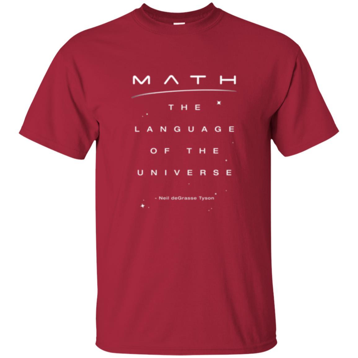 Math Lover T-shirt The Language Of The Universe Cardinal