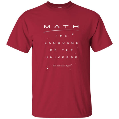 Math Lover T-shirt The Language Of The Universe Cardinal