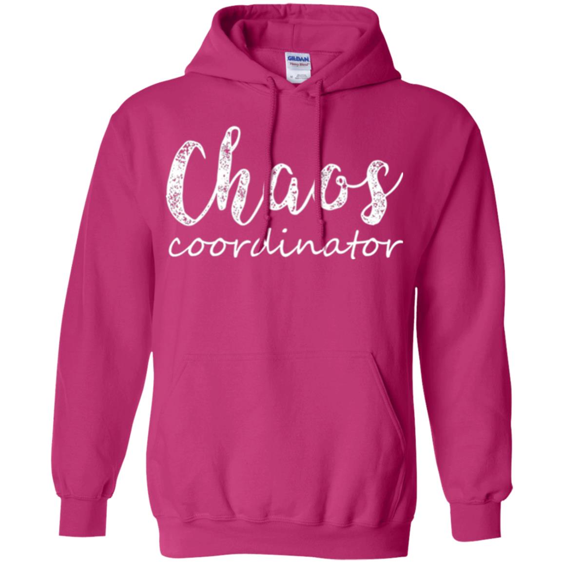 Chaos Coordinator T-shirt Mothers Day Gift Shirt Heliconia