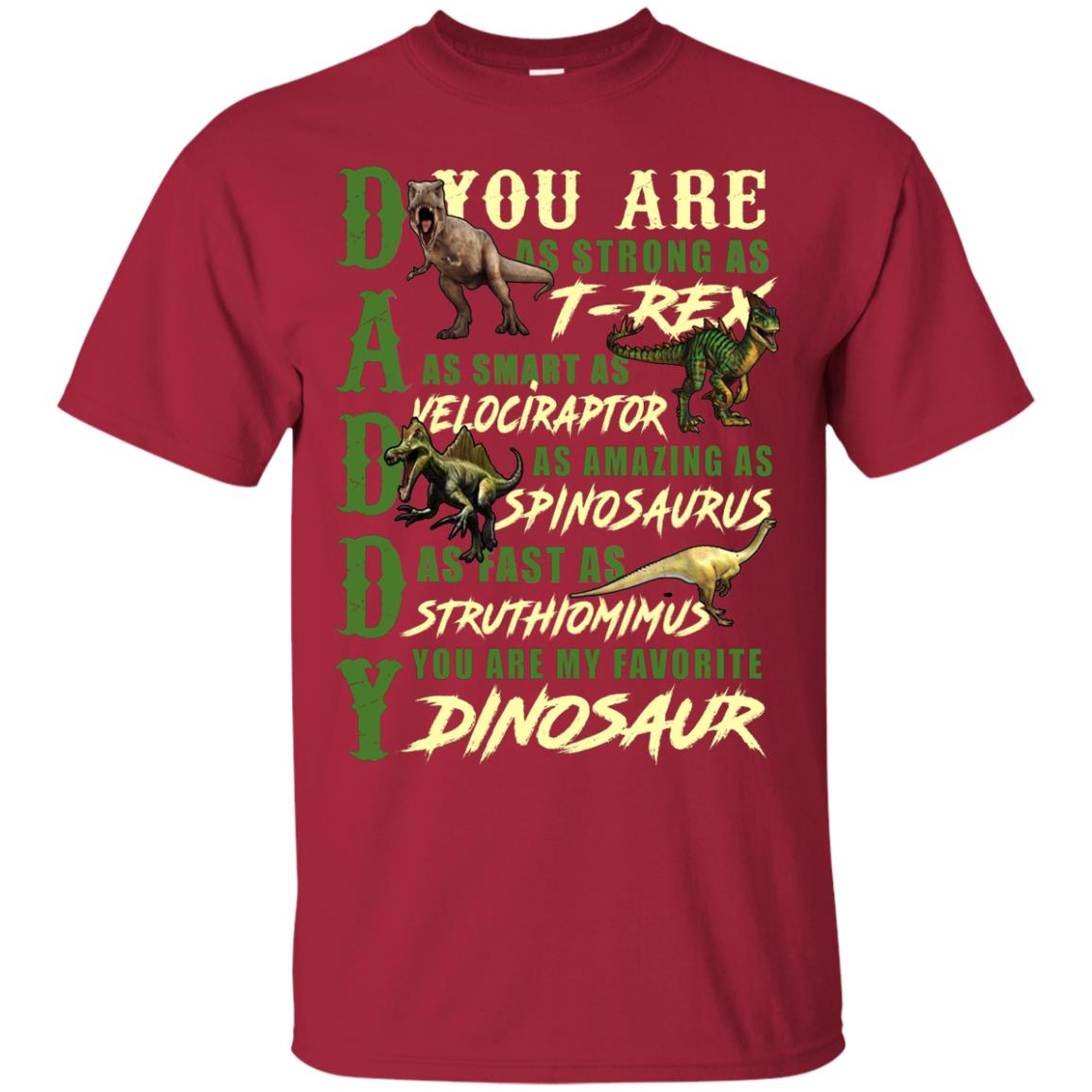 Daddy You Are My Favorite Dinosaur Shirt For Father_s Day Cardinal