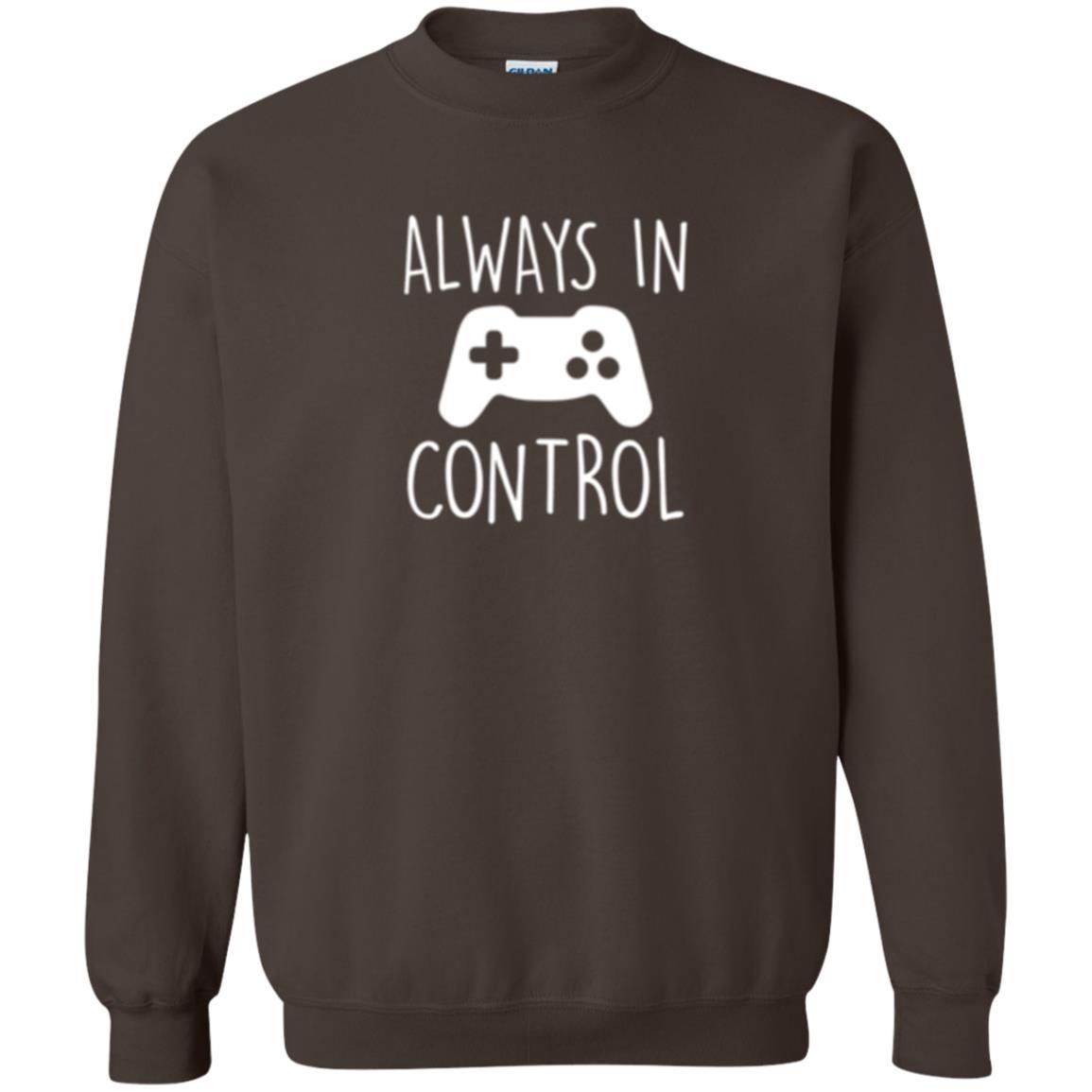 Gamer T-shirt Always In Control Video Game Dark Chocolate