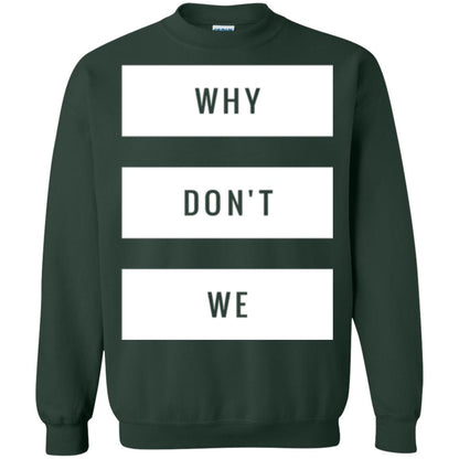 Why Don_t We T-shirt Forest Green