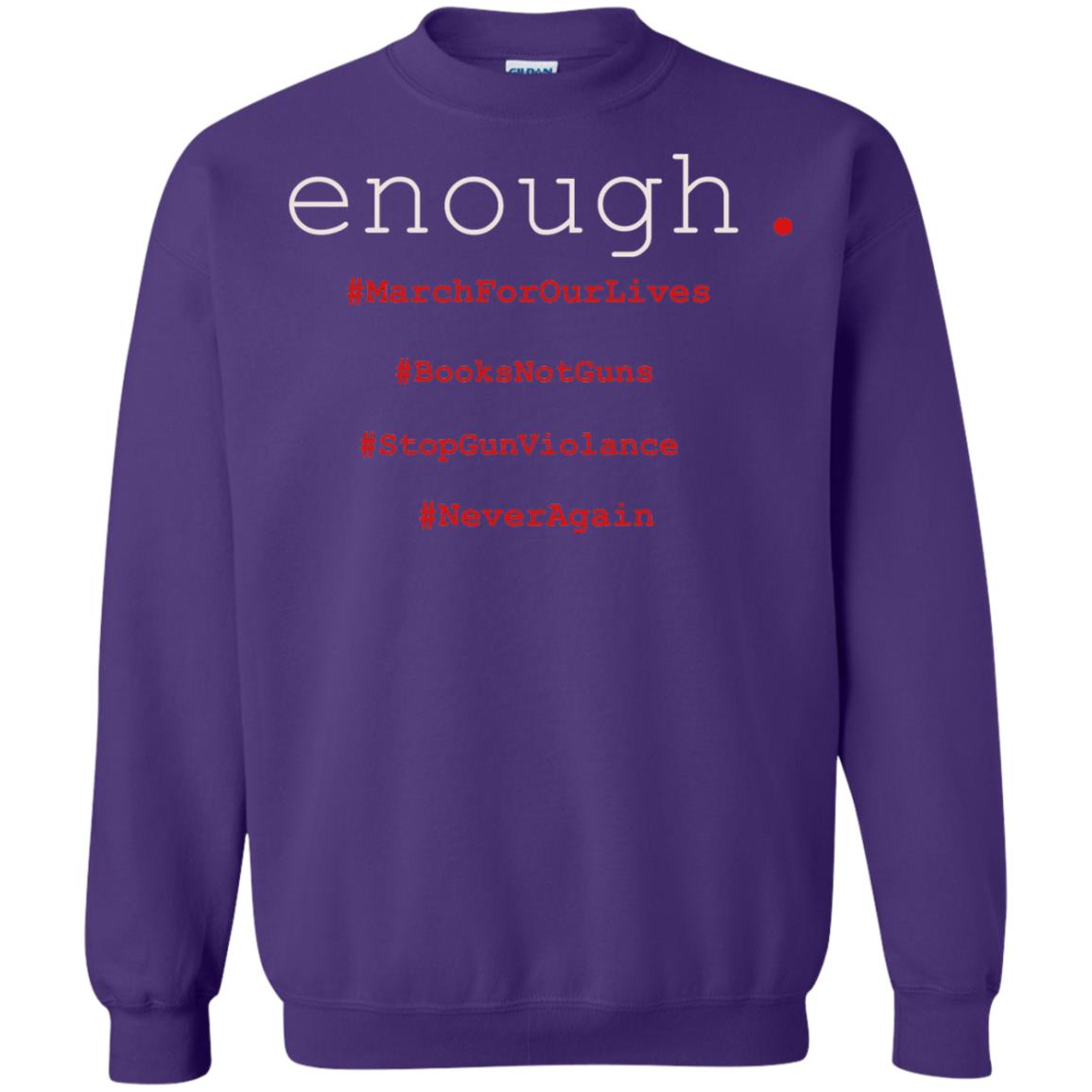Enough Is Enough March For Our Lives T-shirt Purple