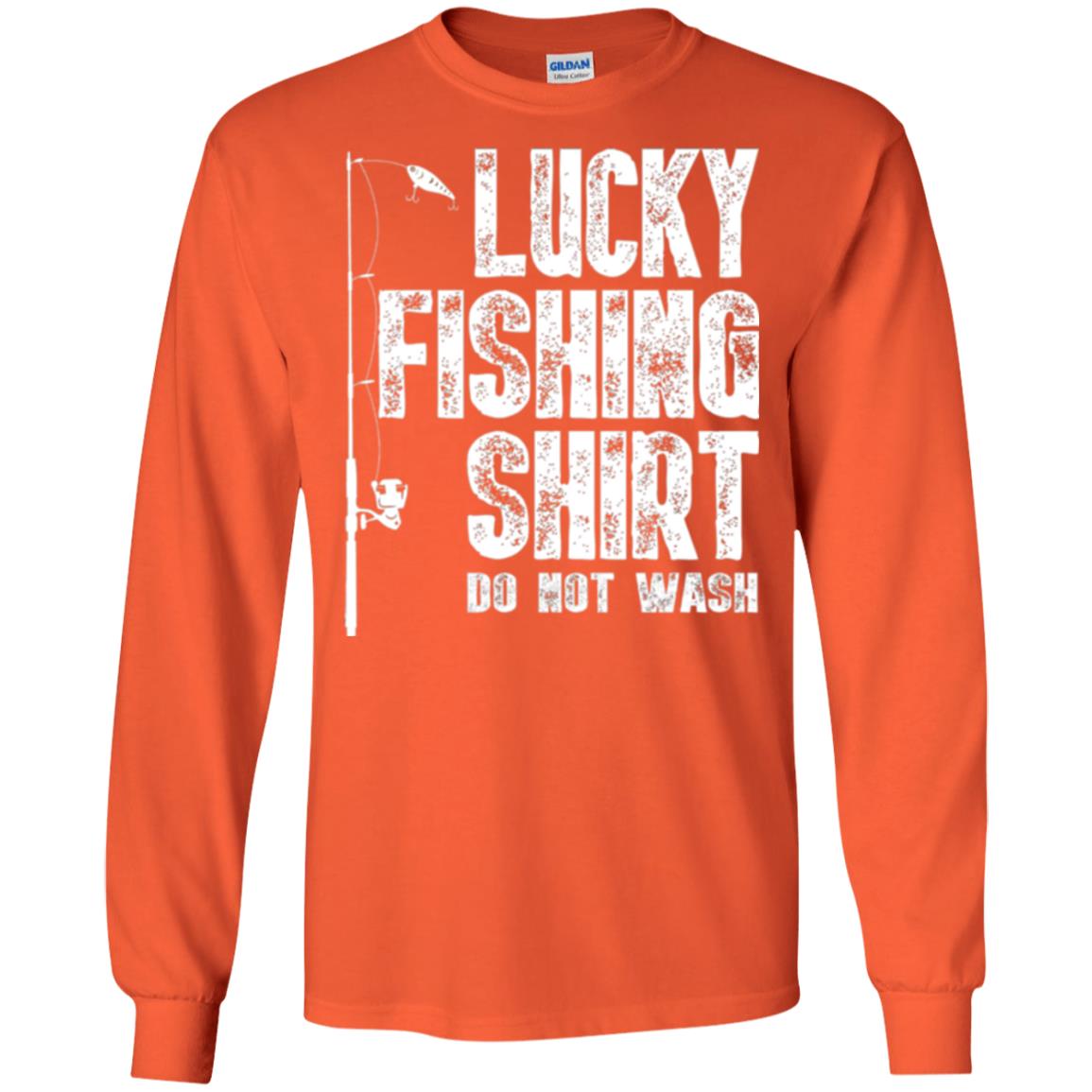 Fisherman T-shirt Lucky Fishing Shirt Do Not Wash Orange